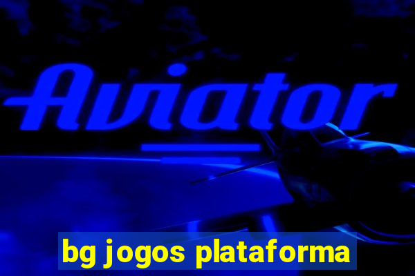 bg jogos plataforma